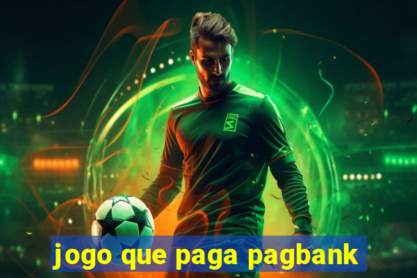 jogo que paga pagbank